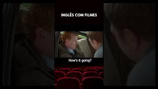 INGLES COM FILMES #ingles #falaringlesrapido #inglesminuto