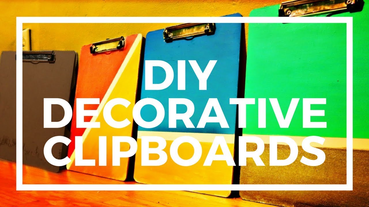 DIY CLIPBOARDS l BACK TO SCHOOL 2018