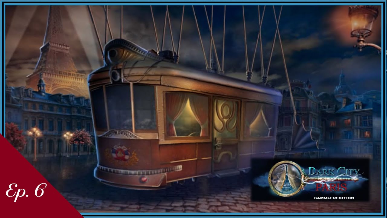 Dark City 6: Paris - Ep  6