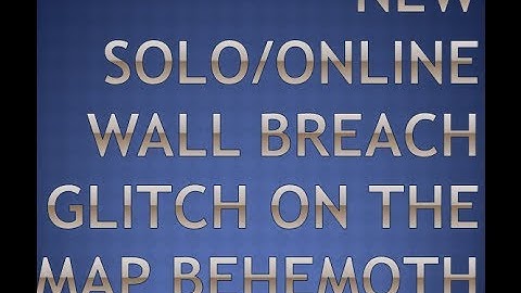 [COD GHOST NEW ONLINE/SOLO WALL BREACH GLITCH ON THE MAP BEHEMOTH!