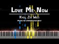 Kygo, Zoe Wees - Love Me Now (Piano Cover) Tutorial by LittleTranscriber