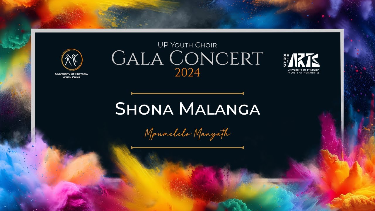 Shona Malanga - Mpumelelo Manyathi | UPYC - Gala Concert 2024