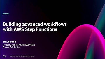 AWS re:Invent 2024 - Building advanced workflows with AWS Step Functions (API402)