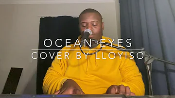 OCEAN EYES - Billie Eilish (cover by LLOYISO)