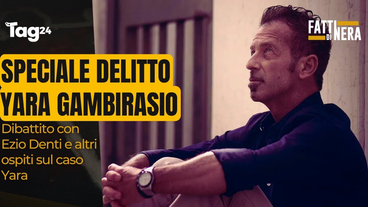 Speciale Yara Gambirasio, il caso Massimo Bossetti con il consulente Ezio Denti e altri ospiti