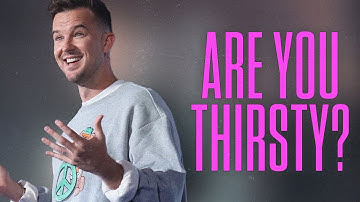 Are You Thirsty? - Rich Wilkerson Jr.