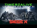 TIMERZALIVE #8 - Le shot de trop ?! (Pardon le shoot) - Rainbow Six Siege X Feat Kév