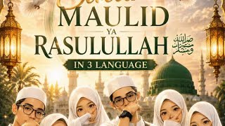 Salam Maulid Ya Rasulullah ﷺ | In 3 Languages | Nasyid Merdu Team Nadi Merpati