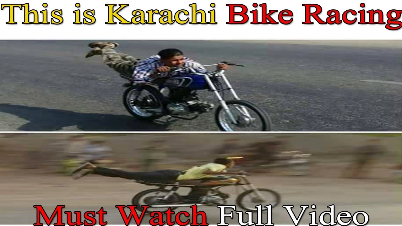 These Karachi Bikers Have No Limits Karachi Bike Races 2018 YouTube