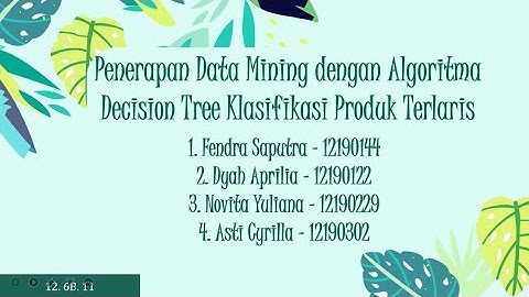 Tugas UAS Penerapan Data Mining dengan Algoritma Decision Tree