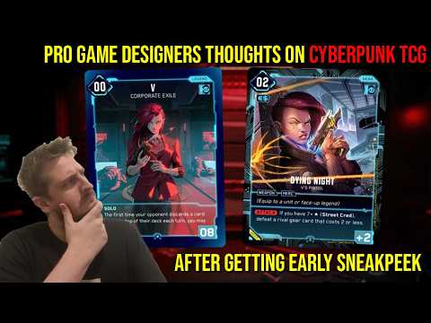 I got to play the Cyberpunk TCG early!