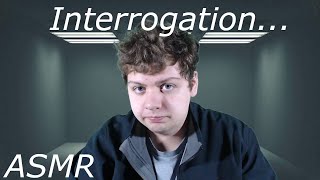 The Interrogation | ASMR