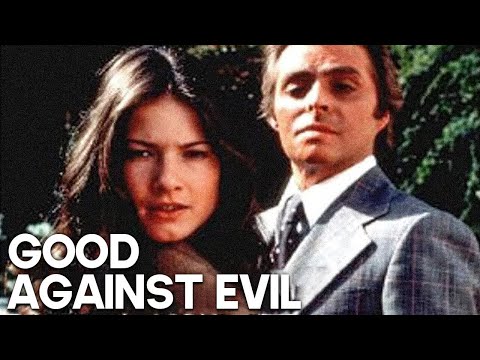 GOOD AGAINST EVIL