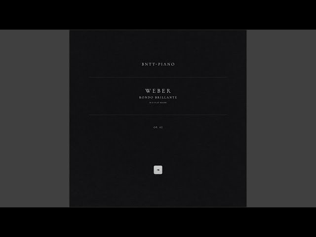 Rondo brillante in E-Flat Major, Op. 62