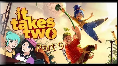 Poor Elephant Queen! : It Takes Two Gameplay Part 9