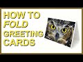 How to Fold Inkjet Greeting &amp; Note Cards - Red River Paper