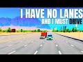 I have no lanes and i must drive cities skylines 2
