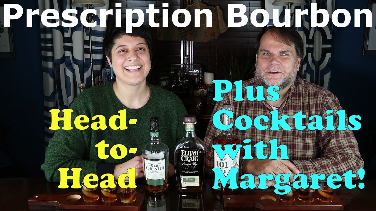 Elijah Craig Rye Vs. Old Forester Rye Whiskey, plus Cocktails with Margaret! YouTube