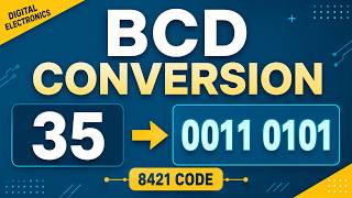 BCD Code Conversion Explained | Decimal to BCD, BCD to Decimal, Octal & Hex to BCD
