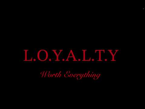 Worth Everything - Loyalty (Official Music Video) - YouTube