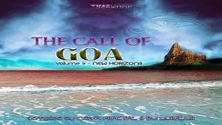 Various Artists   The Call Of Goa Vol 3  New Horizons Full Compilation ᴴᴰ