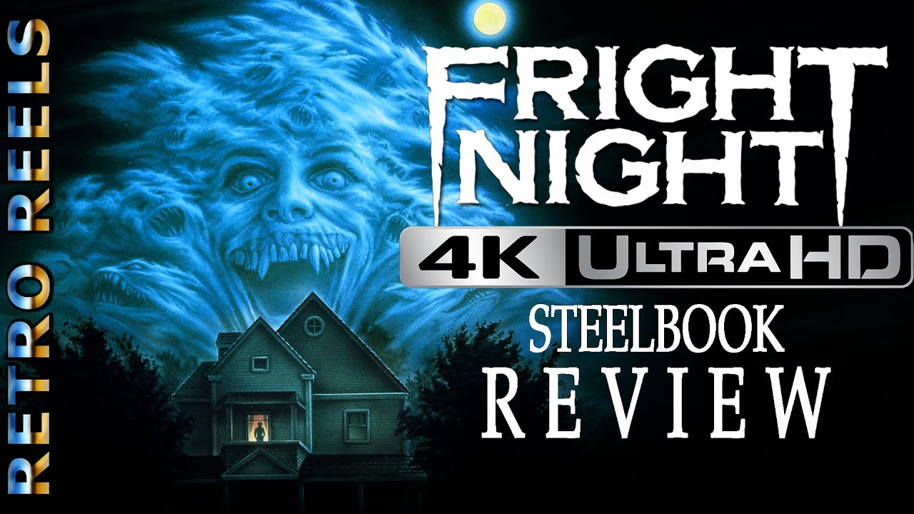 Fright Night 4K Ultra HD Steelbook Blu-ray Unboxing & Review 