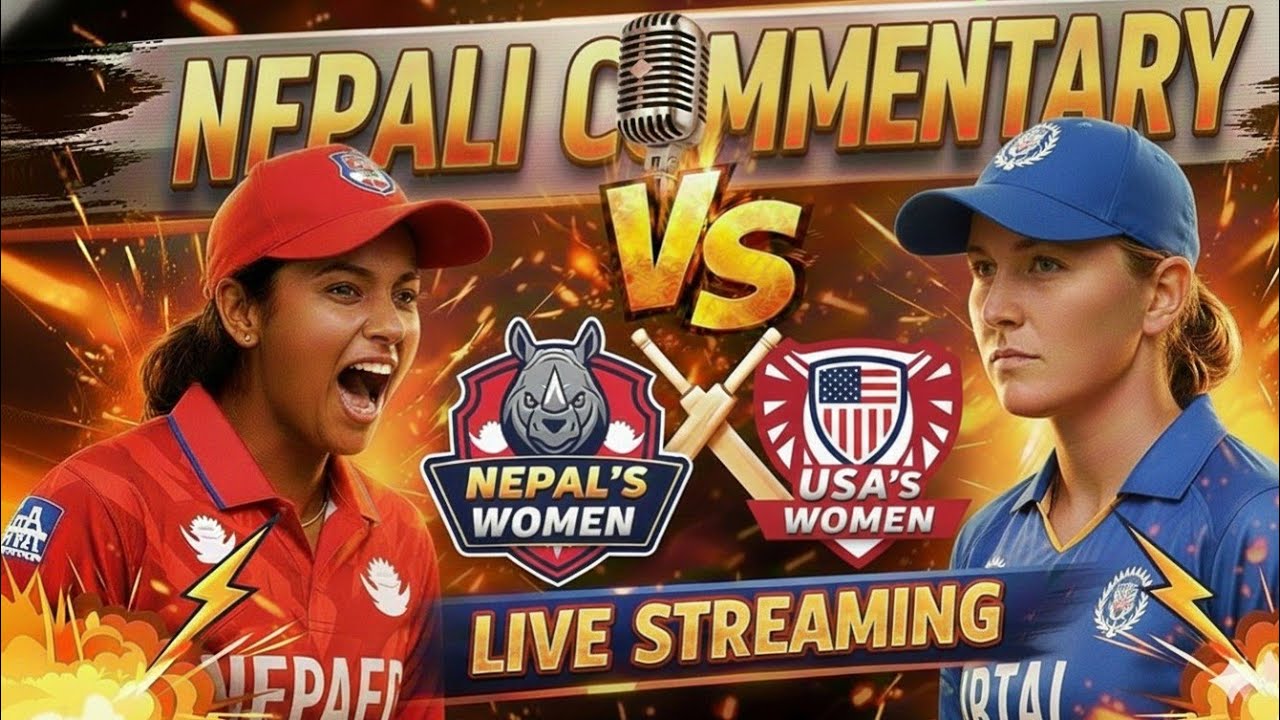 Nepal women's Vs USA Women's  Match Live In Nepali Commentary