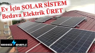 Ev İçin Bedava Elektrik Sistemi Geüneş Enerji Sistemi