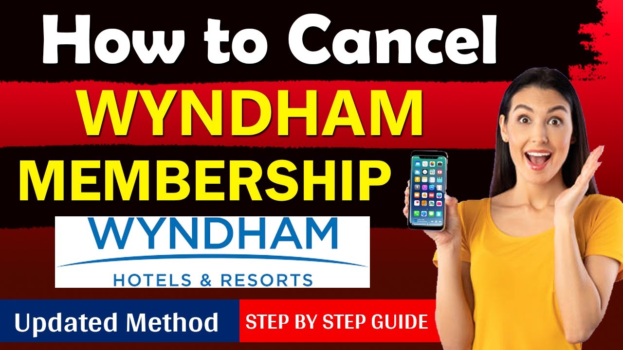 How To Cancel Wyndham Membership In Just 1 Minute Cancel Wyndham How to cancel wyndham membership in just 1 minute cancel wyndham