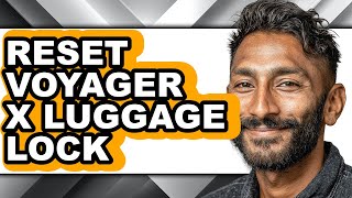 How To Reset Voyager X Luggage Lock - Step By Step