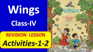 Wings Solved Class IV Revision Lesson Activities 1and 2