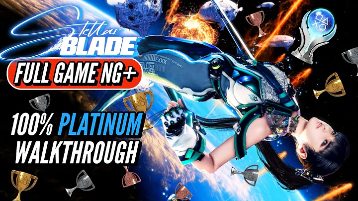 STELLAR BLADE NG+ Full Game 100% Platinum Walkthrough | All Collectibles, Nano Suits, Cans etc. - DayDayNews