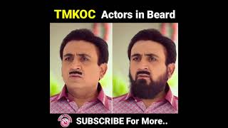 Taarak Mehta Actors in Beard | #TMKOCshorts | #Shorts | TELLY RANKERS