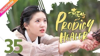 【ENG SUB】Prodigy Healer EP35 | Zhao Lusi, Li Hongyi | Fresh Drama 【ENG SUB】Prodigy Healer EP35 | Zhao Lusi, Li Hongyi | Fresh Drama