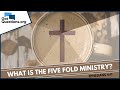 What is the Five Fold ministry?  |  GotQuestions.org