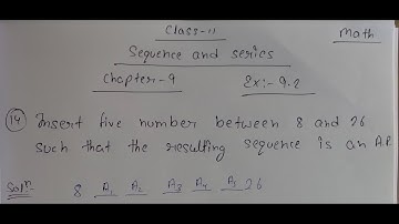 Class 11 ll Chapter Sequences and Series Ex :- 9.2 ll Question no.14 Answer.