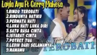 Gerry Mahesa Ft Layla Ayu Full Album Terbaru Mahesa Music