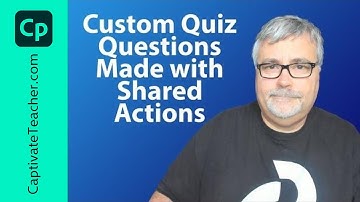 Adobe Captivate Classic Custom Quiz Questions Made with Shared Actions