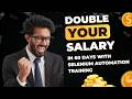 Double Your Salary in 60 Days with Selenium Automation Training!