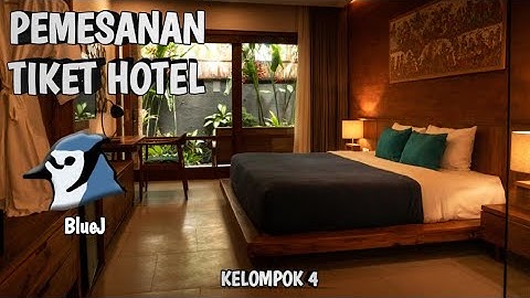 MEMBUAT APLIKASI SEDERHANA PEMESANAN TIKET HOTEL MENGGUNAKAN BLUEJ DAN SQLITE