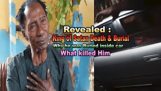 King of satan Burial