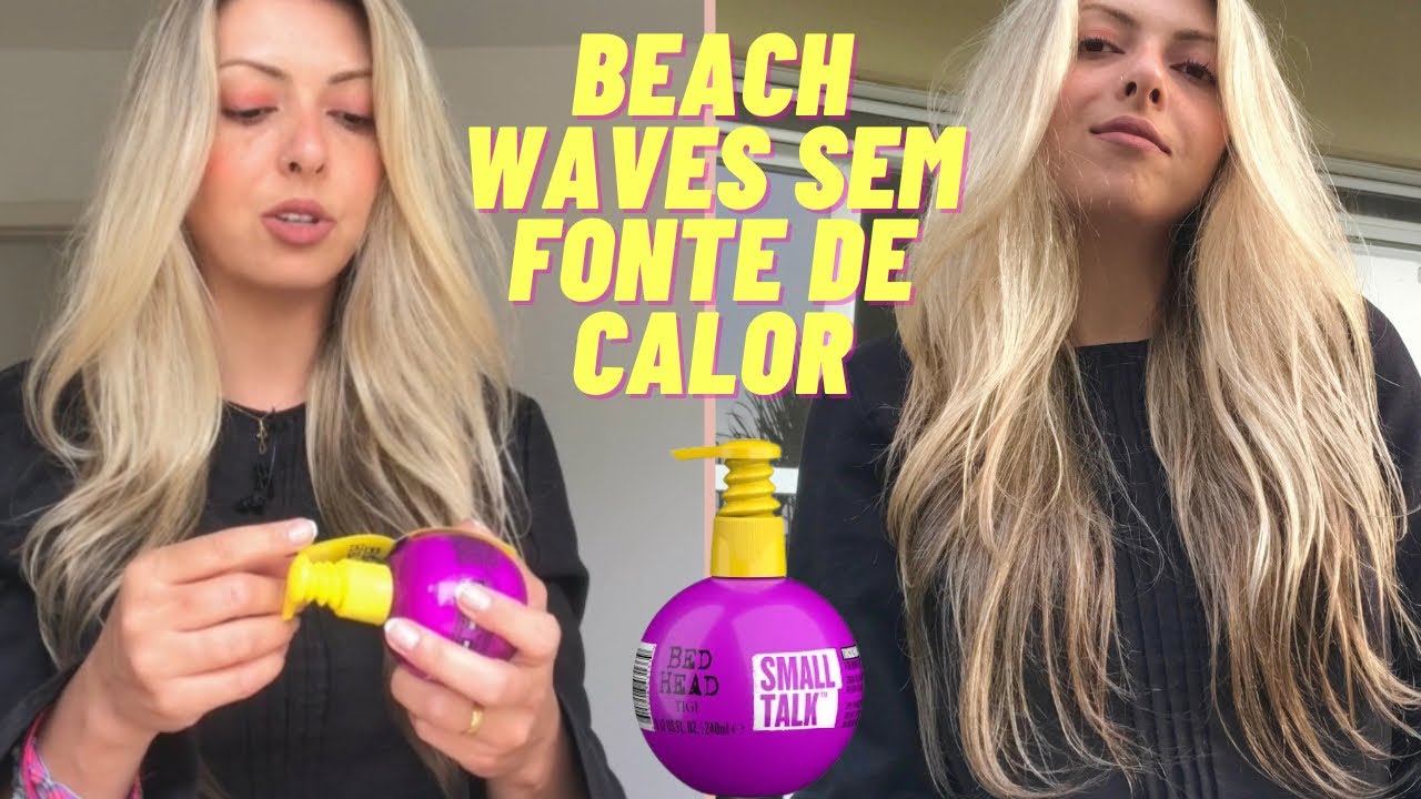 RESENHA SMALL TALK BED HEAD NO CABELO LISO E FINO 🌊 Como fazer Beach
