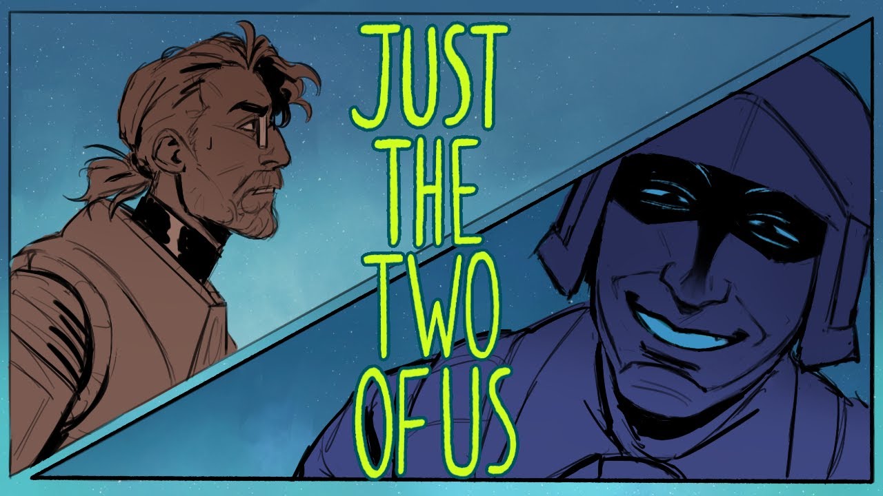 HLVRAI // JUST THE TWO OF US