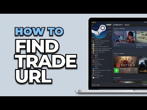 How To Find Your Trade URL on Steam