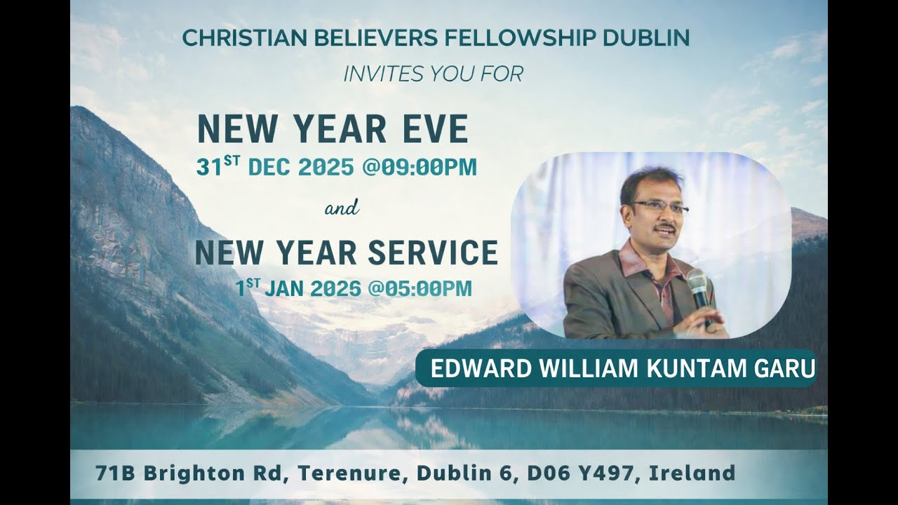 New Year Service 2025–2026 | CBF Telugu Church Dublin | Edward William Kuntam Garu