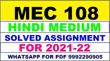 MEC 108 Solved Assignment 2021-22 in HINDI,  Whatsapp For Pdf  9992290905.