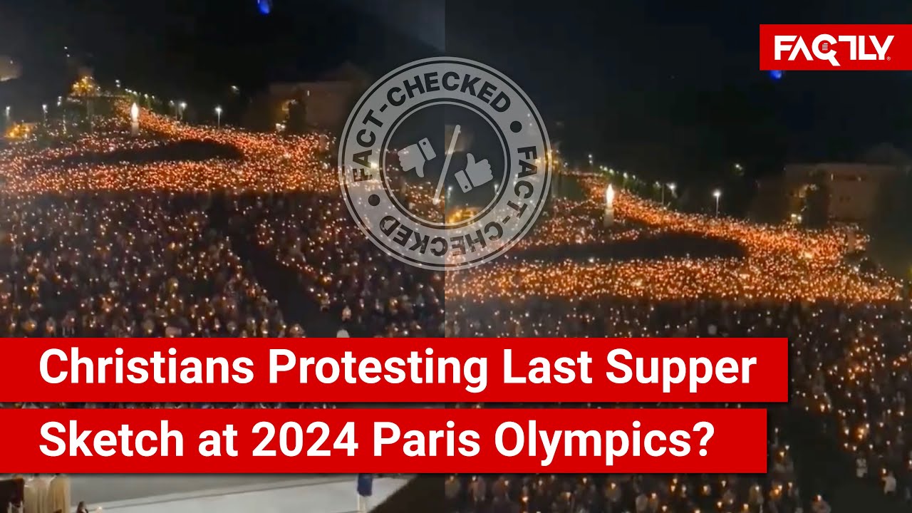 Protesting Last Supper FACT CHECK: Viral Video Shows Christians in France Protesting Last ...