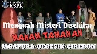 Download Lagu Menguak Misteri Makam tamanan JAGAPURA  | GEGESIK-CIREBON MP3