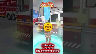 Car Fire 🚗🔥 Emergency Rescue Mission 🚒😱 | #shorts #gaming #carfire #firebrigade #rescue