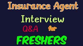 "Top 10 Insurance Agent Interview Questions & Answers | Freshers Guide to Success!" #insurance #job